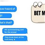 what does bet stand for in text